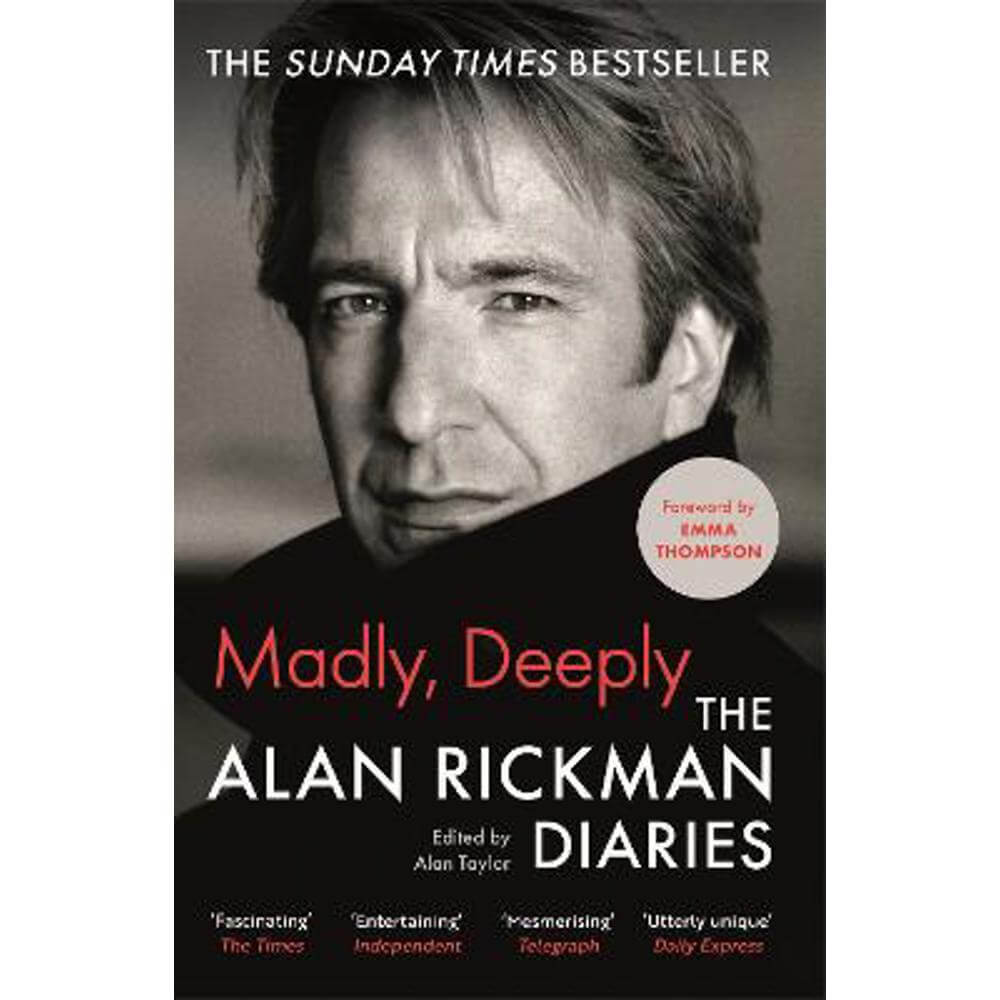 Madly, Deeply: The Alan Rickman Diaries (Paperback)